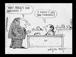 Image result for Funny Cartoon Work Quotes