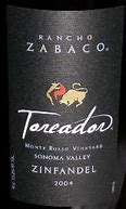 Rancho Zabaco Zinfandel Toreador Monte Rosso に対する画像結果