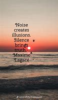Image result for Silence Beautiful Quotes