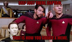 Image result for Picard and Riker Memes Chimney