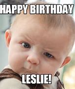 Image result for Happy Birthday Leslie Meme