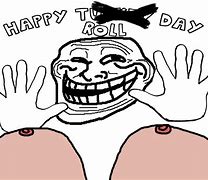 Image result for Trollface Day