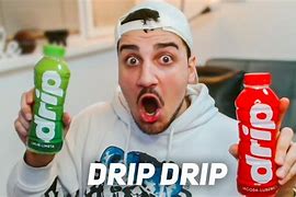 Image result for Drip Piće