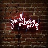 Image result for Good Vibes Today