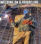 Image result for Funny Welding Quotes