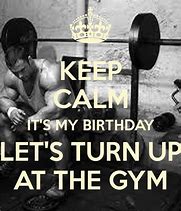 Image result for Workout Birthday Meme