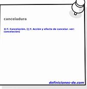 Image result for canceladura