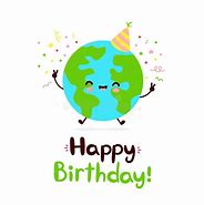 Image result for Strange Planet Happy Birthday