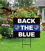 Image result for Back the Blue Sign