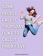 Image result for Thursday Friday Eve