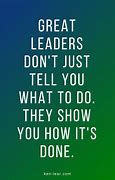 Image result for Leaders Lead by Example