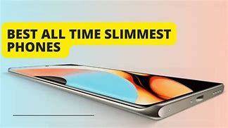 Image result for Best Slim Phone Brand