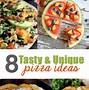Image result for Unique Pizza Ideas