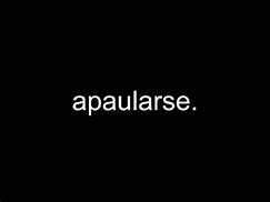 Image result for apaularse