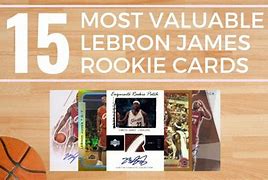 Image result for Most Valuable LeBron James Cards