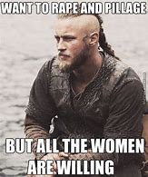 Image result for Funny Memes Vikings Ragnar