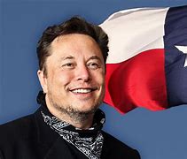 Image result for Elon Musk Texas