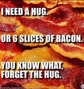 Image result for Bacon Bits Meme