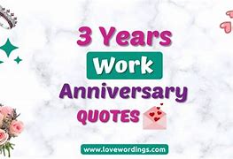 Image result for 3 Year Work Anniversary