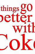 Image result for Coke Quotes