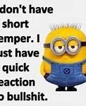 Image result for Stubborn Minion Quotes