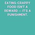 Image result for True Quotes About Food