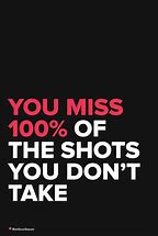 Image result for Miss 100% Shots You Don't Take