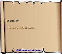 Image result for escudillo
