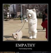 Image result for Empathy MEME Funny