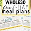 Image result for Whole30 7-Day Meal Plan
