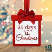 Image result for 25 Days Before Christmas