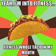 Image result for Good Morning Taco Tuesday Meme