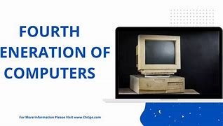 Image result for 4 Generation of Computer