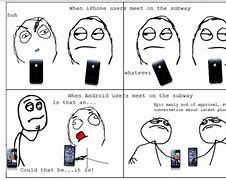 Image result for iPhone vs Android Comic