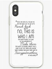 Image result for iPhone Back Case Quotes