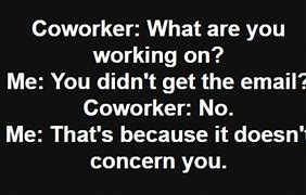 Image result for Fed Up with Work Meme