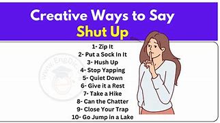 Image result for Shut Theuc Up
