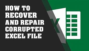 Image result for Recover Corrupted Excel Document