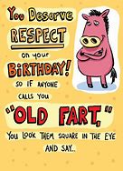 Image result for Funny Old Fart Birthday Cards