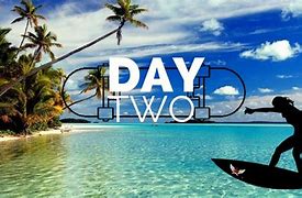 Image result for Day 2