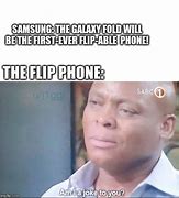 Image result for First Flip Phone Meme