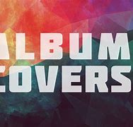 Image result for Best Album Covers