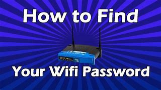 Image result for How to Find Out Your Wifi Password
