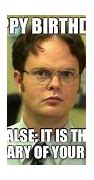 Image result for Dwight Birthday Meme