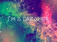 Image result for Dream Galaxy Quotes