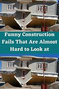 Image result for Funny Construction Memes 2018