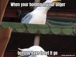 Image result for Holding in Anger Meme