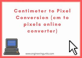 Image result for Cm to Px