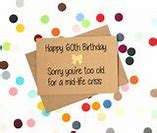 Image result for Funny Invitation Text 60th Birthday