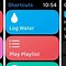 Image result for Apple Watch Shortcuts